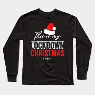 This Is My Lockdown Christmas Long Sleeve T-Shirt